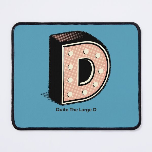 Item preview, Quite The Large D Letter designed and sold by IronicBGear.