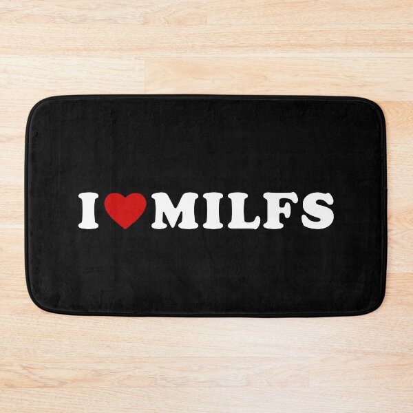 Item preview, Copy of i love milfs whi designed and sold by KarylocArt.