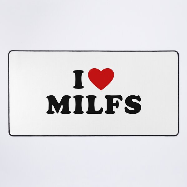 Item preview, i love milfs potr designed and sold by KarylocArt.