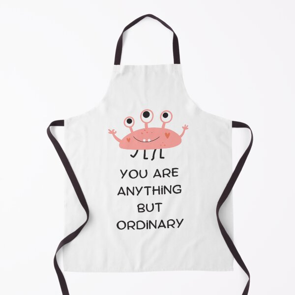 Item preview, you are anything but ordinary designed and sold by DoraHappy.