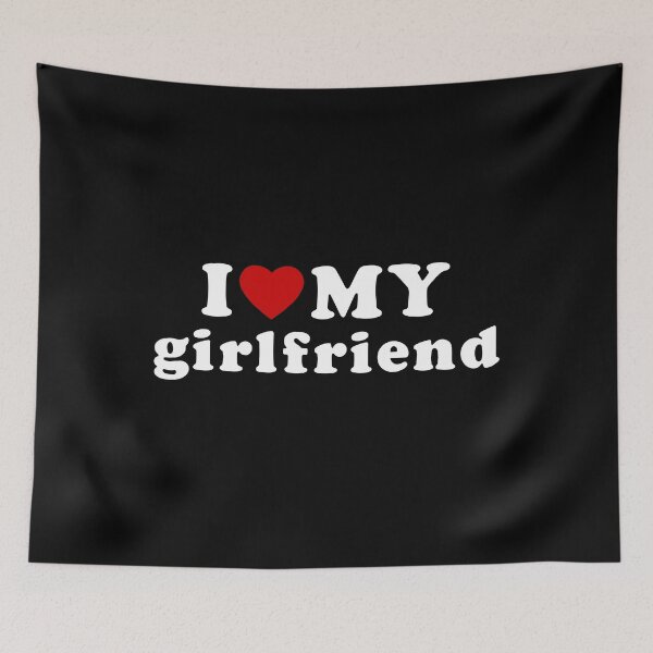 Item preview, i love my girlfriend designed and sold by Microlax54.