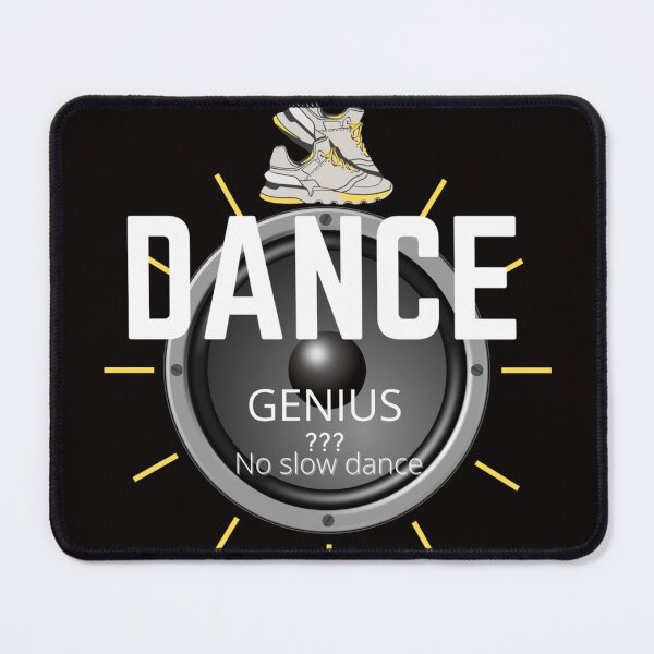 Item preview, Dance genius funny designed and sold by Xodin.