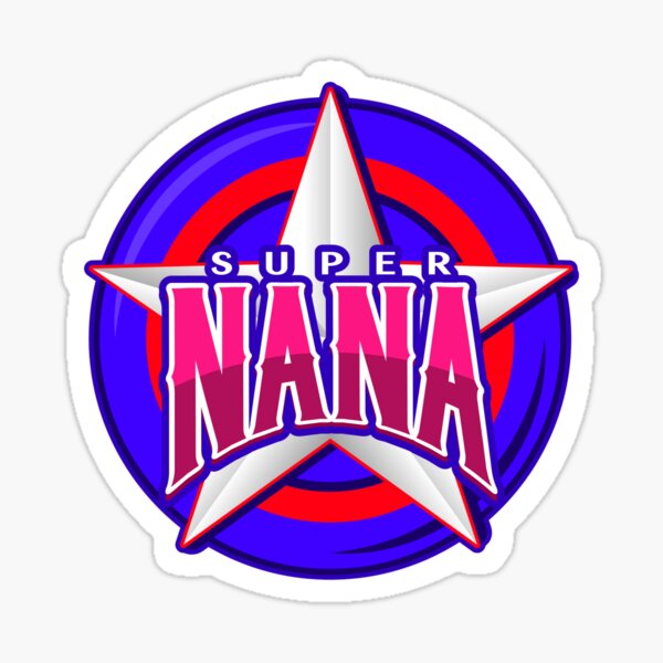 SUPER NANA Sticker