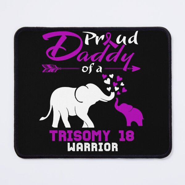 Item preview, Proud Daddy Of A Trisomy 18 Warrior designed and sold by Hatjar.