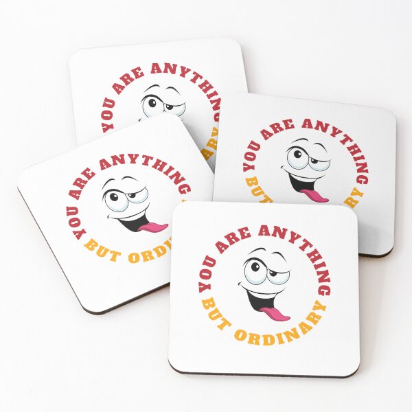 Item preview, you are anything but ordinary designed and sold by DoraHappy.