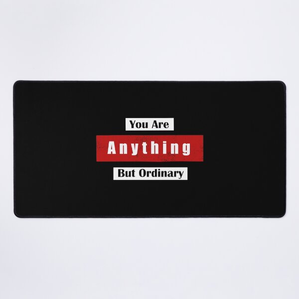 Item preview, You are anything but Ordinary designed and sold by ShopOfK.