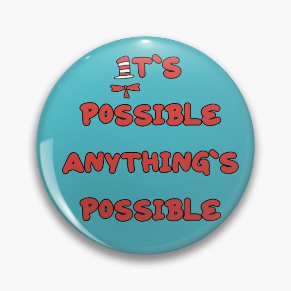 Item preview, It’s possible anything’s possible  designed and sold by Shus-arts.