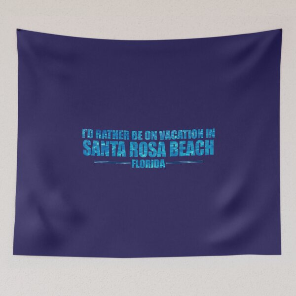 Item preview, I'd Rather Be On Vacation In Santa Rosa Beach Florida Ocean Water Background  designed and sold by AlanPhotoArt.
