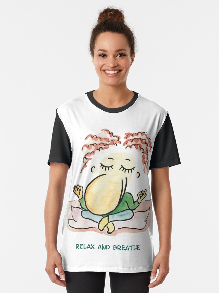 Alternate view of relax and breathe Graphic T-Shirt