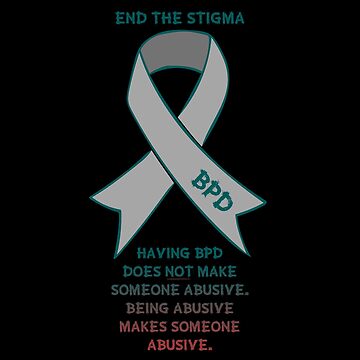 BPD (Borderline Personality Disorder) is NOT a Synonym for Crazy ~ Mental  Health Awareness ~ Stop the Stigma  Sticker for Sale by waycourtfeels