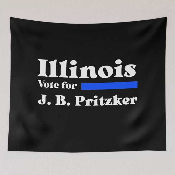 Item preview, Vote For J.B. Pritzker - Illinois Best Governor  designed and sold by Sonatablue.