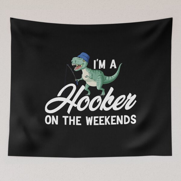 Item preview,  I'm A Hooker On The Weekends Funny Fishing  designed and sold by AMERZAGUE DESIGN.