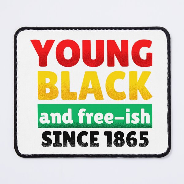 Item preview, Juneteenth Black Pride - Young Black and Free-ish Since 1865 designed and sold by OffBeatHolidays.