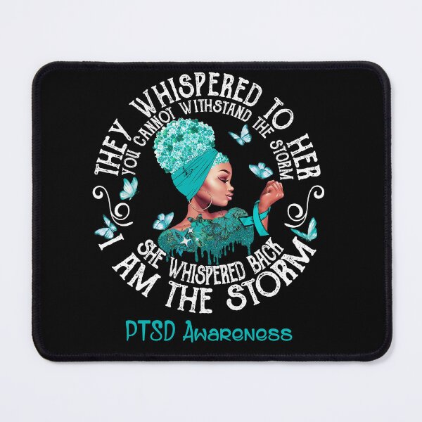 Item preview, Black Girl Fighter Strong I Am The Storm PTSD Awareness designed and sold by Mnrshirley.