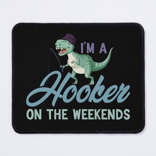 Item preview, I'm A Hooker On The Weekends Funny Fishing  designed and sold by AMERZAGUE DESIGN.