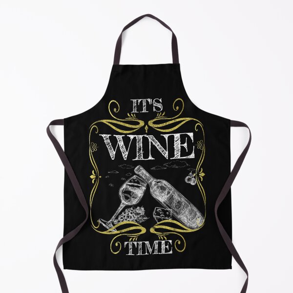 Item preview, Drinking wine is always good - IT'S WINE TIME designed and sold by CreativePublishing.