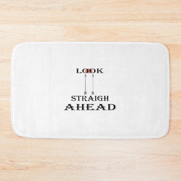 Item preview, LOOK STRAIGHT AHEAD designed and sold by DKMarcaz.