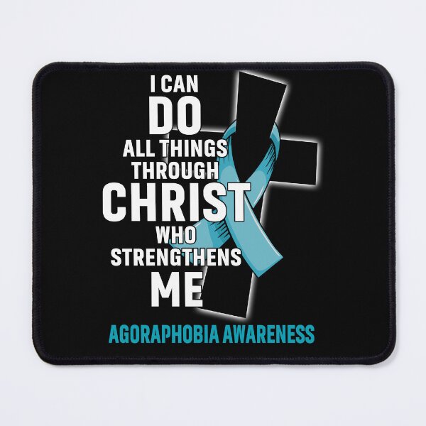 Item preview, I Can Do All Things Through Christ Who Strengthens Me Agoraphobia Awareness designed and sold by Hatjar.