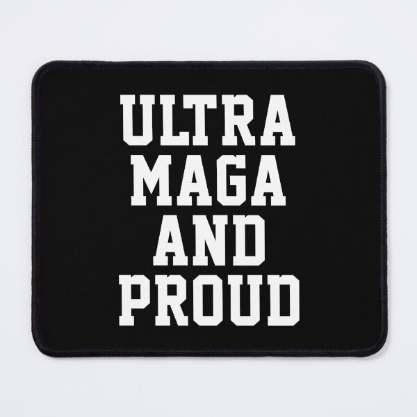 Item preview, Ultra Maga And Proud Of It Pro Trump Ante Joe Biden Ultra Maga designed and sold by ollalla.