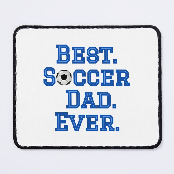 Item preview, Best Soccer Dad designed and sold by cmd-art.