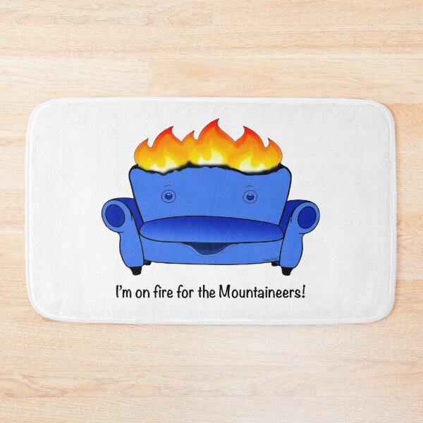 Item preview, I'm on fire for the Mountaineers! designed and sold by CarynKeller.