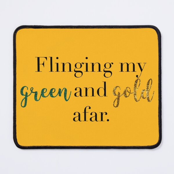 Item preview, Flinging My Green and Gold Afar designed and sold by baileyvannatta.
