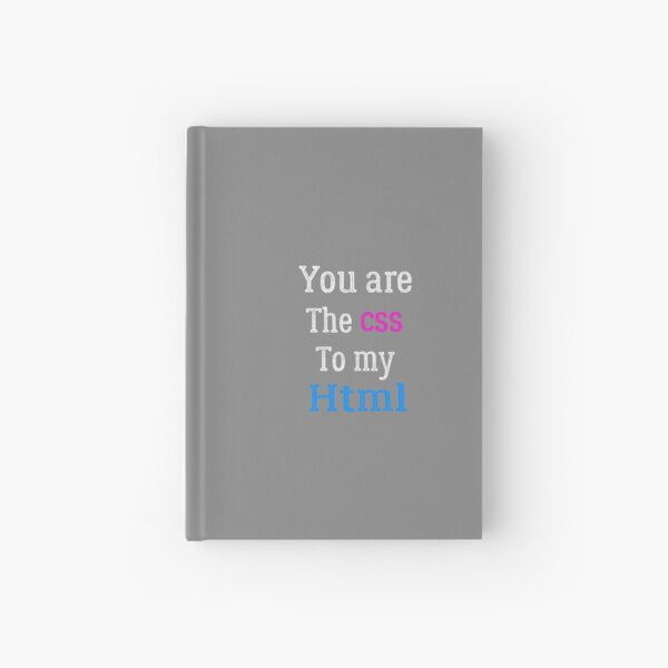 Item preview, programmer shirt, You Are The CSS To My HTML, web development shirt,Computer Science funny shirt designed and sold by zeyuss.