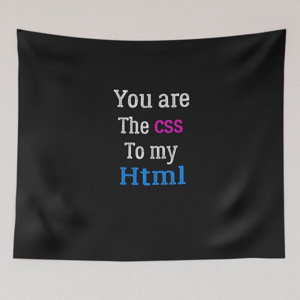 Item preview, programmer shirt, You Are The CSS To My HTML, web development shirt,Computer Science funny shirt designed and sold by zeyuss.