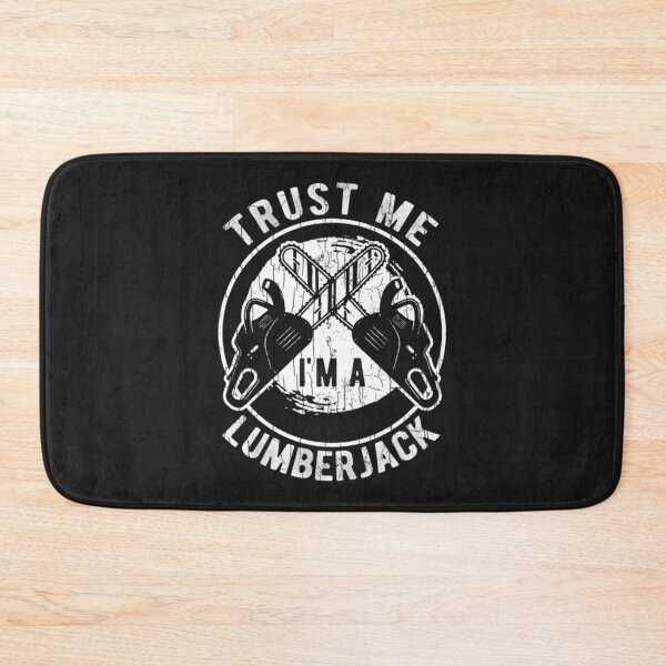 Item preview, Trust Me Trees Lumberjack Chainsaw firewood designed and sold by ClamenTaon.