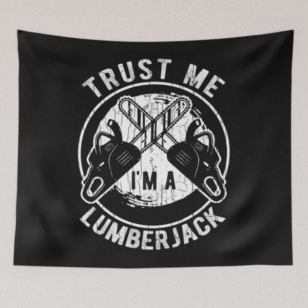 Item preview, Trust Me Trees Lumberjack Chainsaw firewood designed and sold by ClamenTaon.