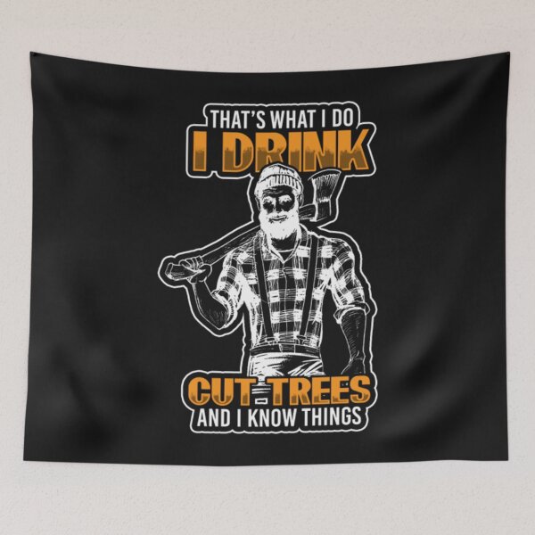 Item preview, Drink Beer Cut Trees Lumberjack Chainsaw firewood designed and sold by ClamenTaon.