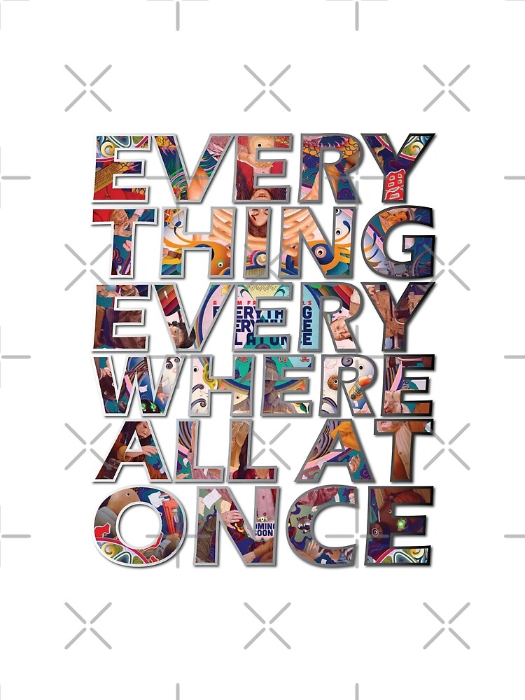 Everything Everywhere All At once 1 Poster for Sale by unicsarts