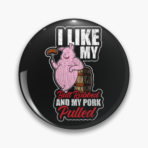 Item preview, Barbecue Like Butt Rubbed Pulled king designed and sold by ClamenTaon.