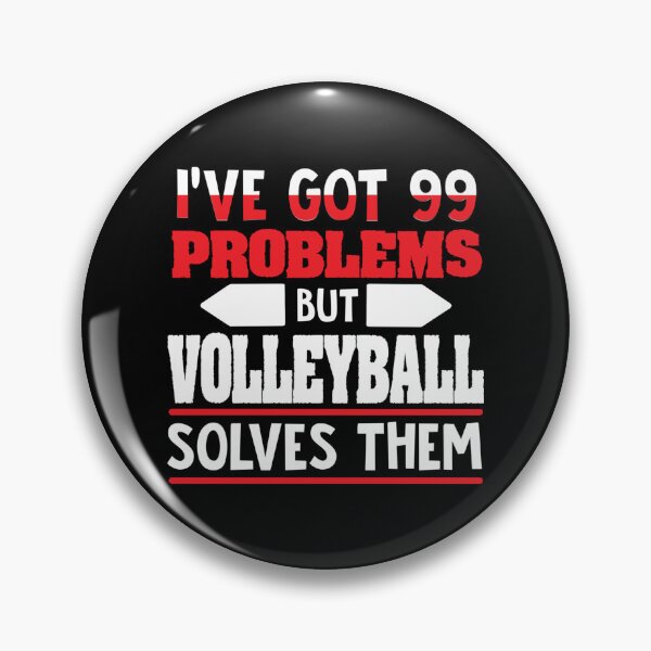 Item preview, I've Got 99 Problems But Volleyball Solves Them Sticker designed and sold by ximenagene.