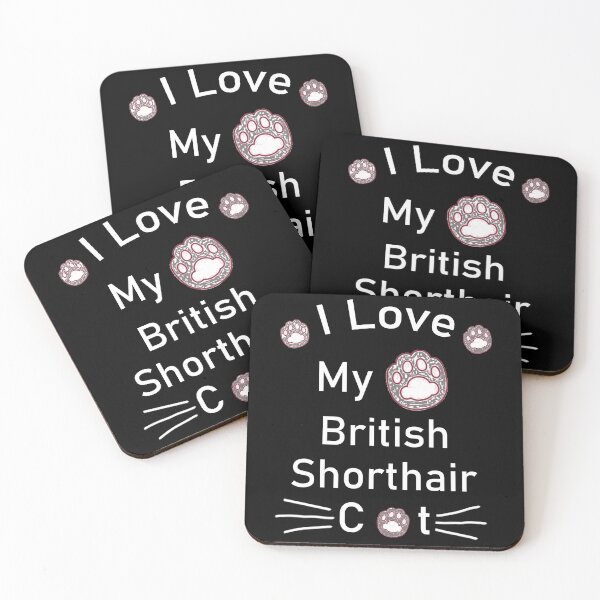 Item preview, I Love My British Shorthair Cat designed and sold by Housestore.