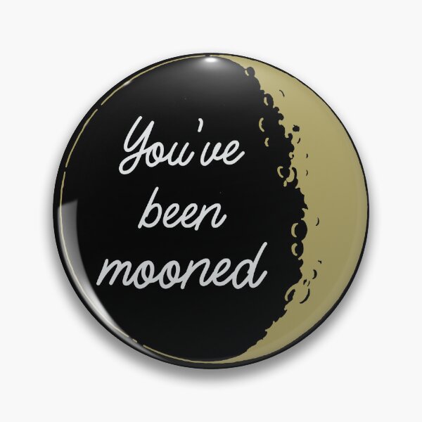 Item preview, You Have Been Mooned Dark designed and sold by IronicBGear.