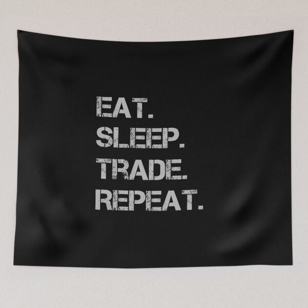 Item preview, Copy of Eat Sleep Trade Repeat  designed and sold by rachidhaz.