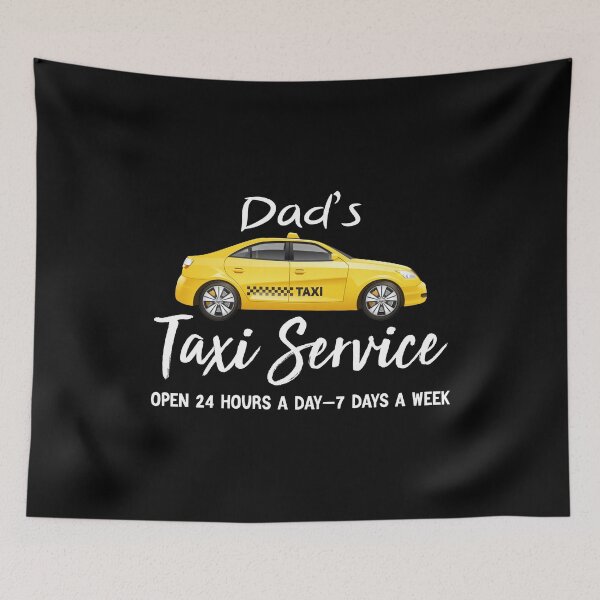 Item preview, Dad’s Taxi Service Open 24 Hours A Day 7 Days A Week Gift For Dad  designed and sold by AMERZAGUE DESIGN.
