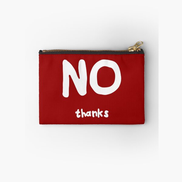 Item preview, No, thanks. designed and sold by Smallbrainfield.