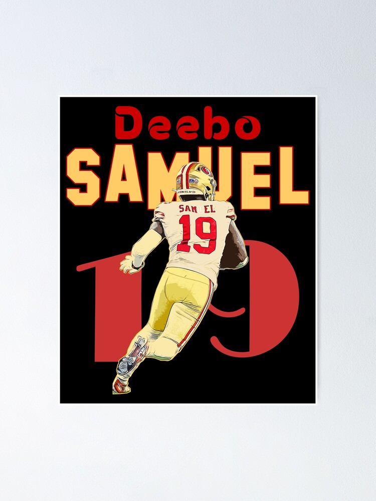 Deebo Samuel 19 Poster for Sale by dontlaughswim