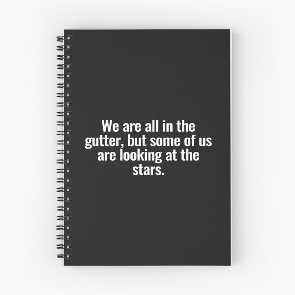 Item preview, We are all in the gutter, but some of us are looking at the stars. designed and sold by Vanion.