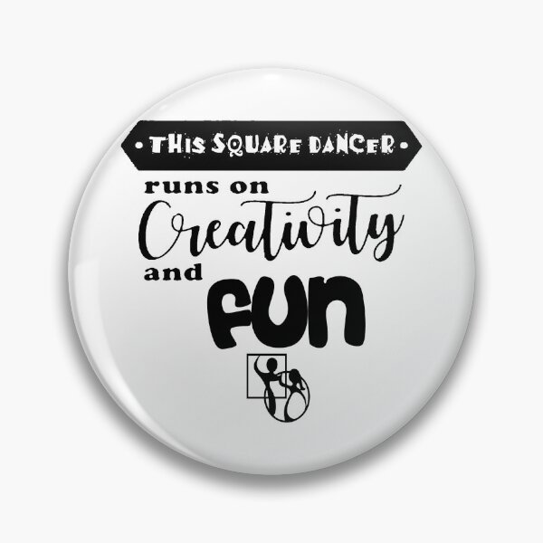 Item preview, Creativity and Fun BLK designed and sold by Square Dancing Gifts & Merchandise.