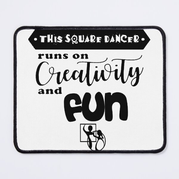 Item preview, Creativity and Fun BLK designed and sold by Square Dancing Gifts & Merchandise.