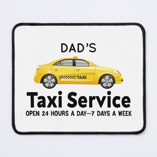 Item preview, Dad’s Taxi Service Open 24 Hours A Day 7 Days A Week Gift For Dad designed and sold by AMERZAGUE DESIGN.