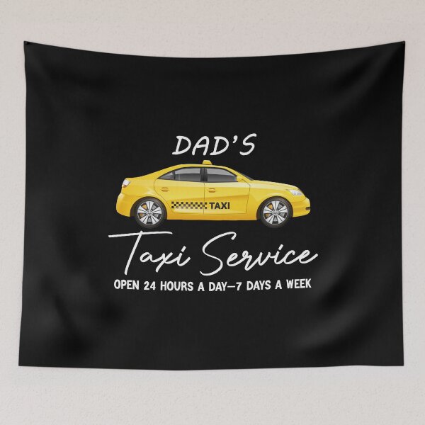 Item preview,  Dad’s Taxi Service Open 24 Hours A Day 7 Days A Week Gift For Dad  designed and sold by AMERZAGUE DESIGN.