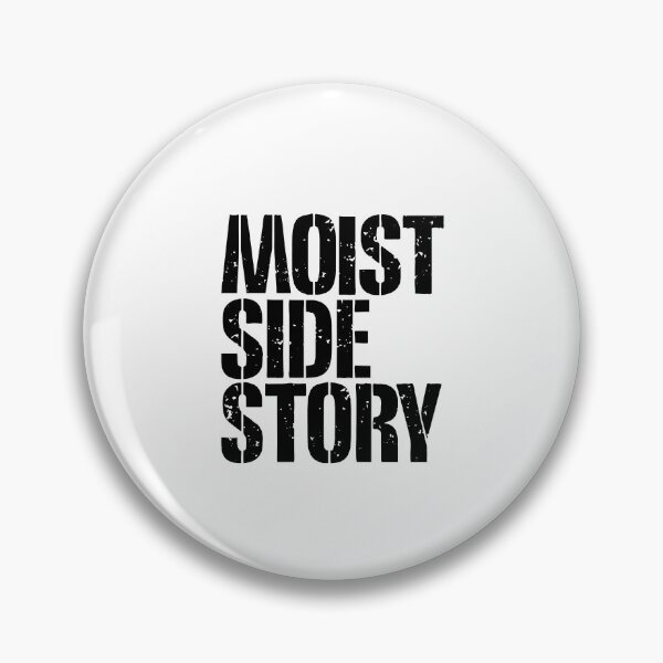 Item preview, Moist Side Story AKA West Side Story designed and sold by musicalthreads.