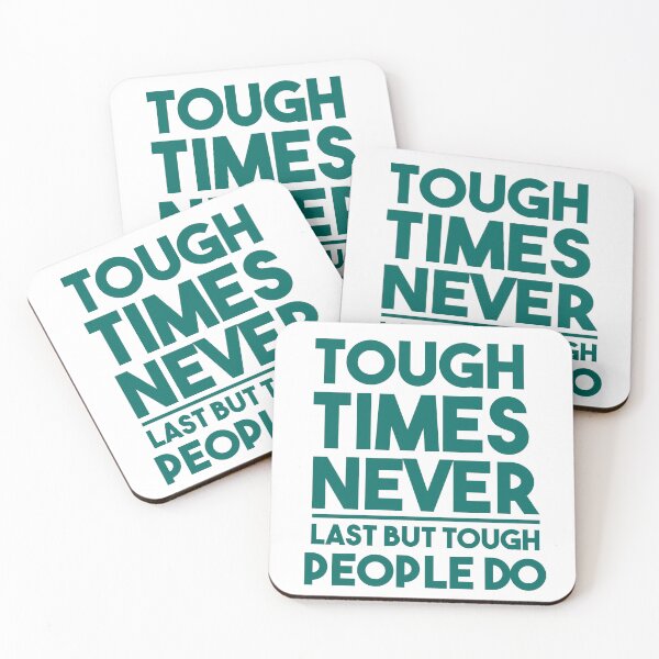 Item preview, Tough times never last, but tough people do designed and sold by AnisosPteron.