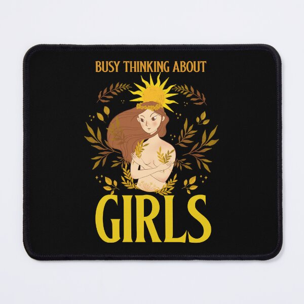 Item preview, Busy Thinking About Girls Funny Lesbian designed and sold by GeeHanz.