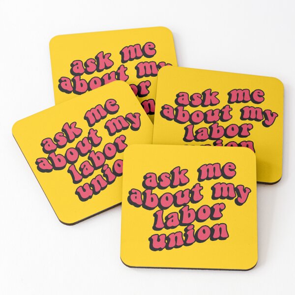 Item preview, Ask Me About My Labor Union designed and sold by voltzandvoices.