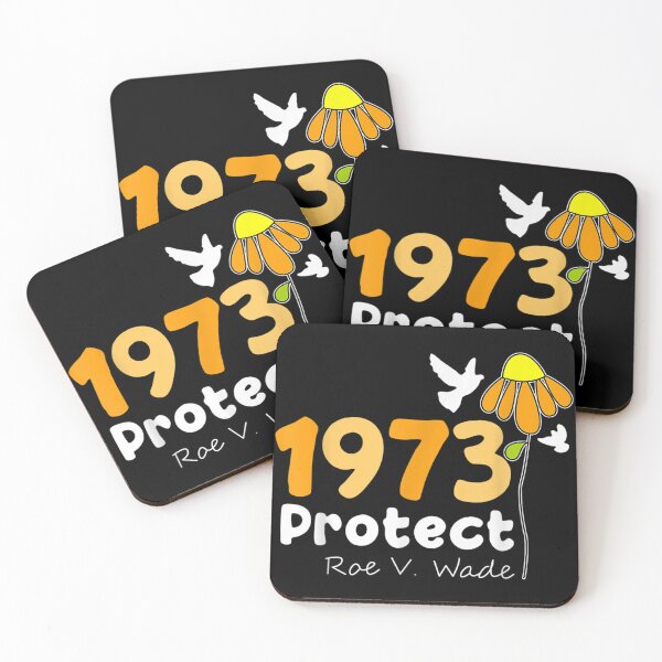 Item preview, Protect Roe V Wade 1973 Pro Choice Feminist  designed and sold by IsabelCummings.